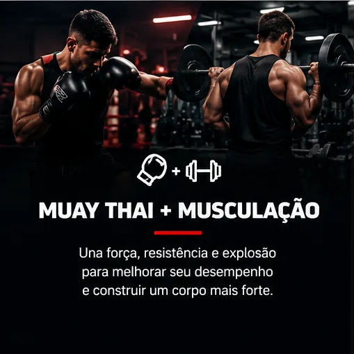 Muay Thai & Musculação